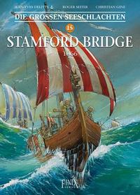 Vorderes Coverbild Die Großen Seeschlachten / Stamford Bridge 1066