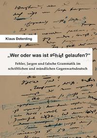 Vorderes Coverbild „Wer oder was ist schief gelaufen?“