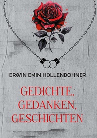 Vorderes Coverbild Gedichte, Gedanken, Geschichten