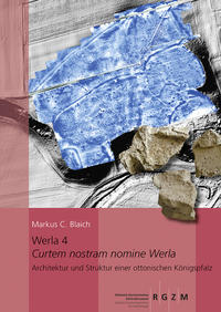 Vorderes Coverbild Werla 4 – Curtem nostram nomine Werla –