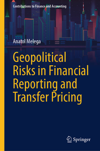 Vorderes Coverbild Geopolitical Risks in Financial Reporting and Transfer Pricing