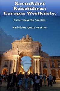 Vorderes Coverbild Kreuzfahrt Reisefuehrer: Europas Westkueste