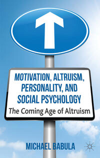 Vorderes Coverbild Motivation, Altruism, Personality and Social Psychology