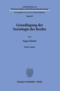 Vorderes Coverbild Grundlegung der Soziologie des Rechts.