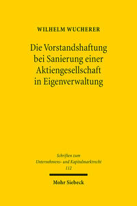 Vorderes Coverbild Die Vorstandshaftung bei Sanierung einer Aktiengesellschaft in Eigenverwaltung
