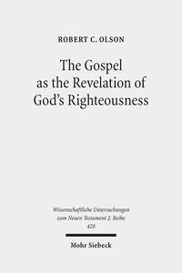 Vorderes Coverbild The Gospel as the Revelation of God's Righteousness
