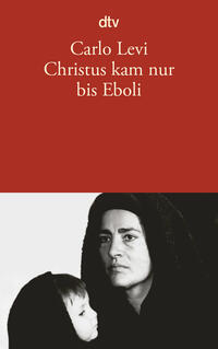 Vorderes Coverbild Christus kam nur bis Eboli