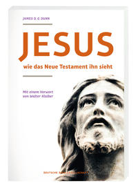 Vorderes Coverbild Jesus - wie das neue Testament ihn sieht