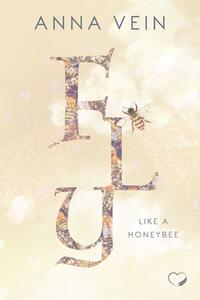 Vorderes Coverbild Fly like a Honeybee
