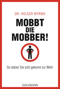 Vorderes Coverbild Mobbt die Mobber!