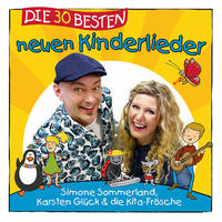 Vorderes Coverbild Die 30 besten neuen Kinderlieder