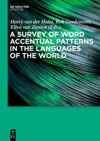 Vorderes Coverbild A Survey of Word Accentual Patterns in the Languages of the World