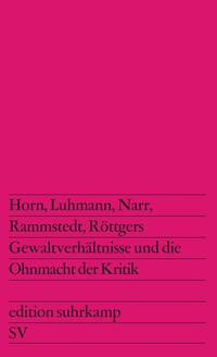 Vorderes Coverbild Gewaltverhältnisse und die Ohnmacht der Kritik