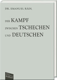 Vorderes Coverbild Der Kampf zwischen Tschechen und Deutschen