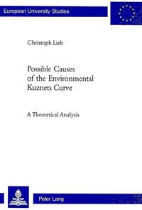 Vorderes Coverbild Possible Causes of the Environmental Kuznets Curve