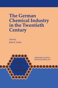 Vorderes Coverbild The German Chemical Industry in the Twentieth Century