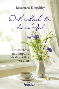 Vorderes Coverbild Ich schenk dir etwas Zeit
