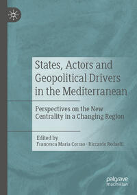 Vorderes Coverbild States, Actors and Geopolitical Drivers in the Mediterranean