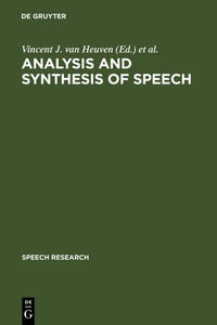Vorderes Coverbild Analysis and Synthesis of Speech