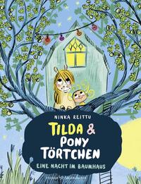 Vorderes Coverbild Tilda und Pony Törtchen - Eine Nacht im Baumhaus