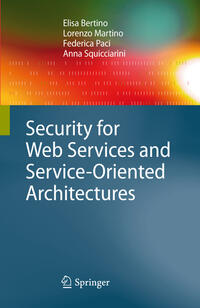 Vorderes Coverbild Security for Web Services and Service-Oriented Architectures