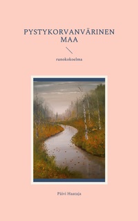 Vorderes Coverbild Pystykorvanvärinen maa