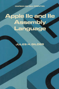 Vorderes Coverbild Apple IIc and IIe Assembly Language