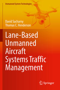 Vorderes Coverbild Lane-Based Unmanned Aircraft Systems Traffic Management