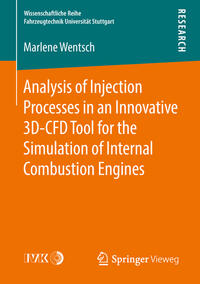 Vorderes Coverbild Analysis of Injection Processes in an Innovative 3D-CFD Tool for the Simulation of Internal Combustion Engines