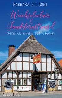 Vorderes Coverbild Weichseleclair & Sanddornstreusel