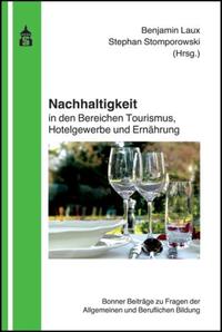 Vorderes Coverbild Nachhaltigkeit in den Bereichen Tourismus, Hotelgewerbe und Ernährung