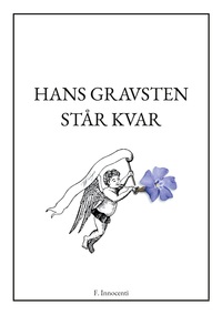 Vorderes Coverbild Hans gravsten står kvar