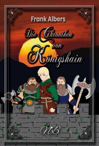 Vorderes Coverbild Die Chroniken von Königshain