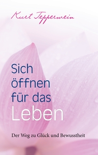 Vorderes Coverbild Sich öffnen für das Leben