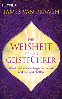 Vorderes Coverbild Die Weisheit deiner Geistführer