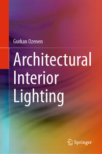 Vorderes Coverbild Architectural Interior Lighting