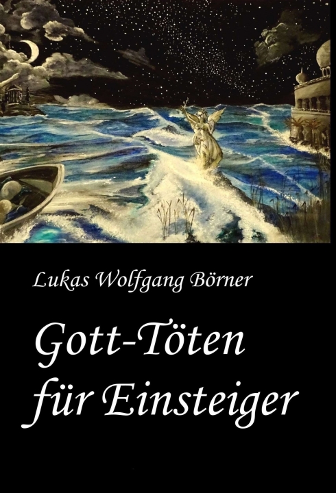 Gesamtes Coverbild Gott-Töten für Einsteiger