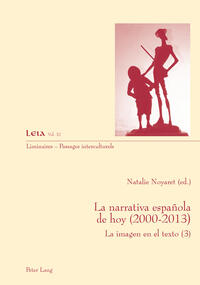 Vorderes Coverbild La narrativa española de hoy (2000-2013)