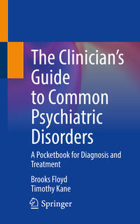 Vorderes Coverbild The Clinician’s Guide to Common Psychiatric Disorders