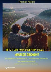 Vorderes Coverbild Der Erbe von Pimpton Place - Maurice Decmont