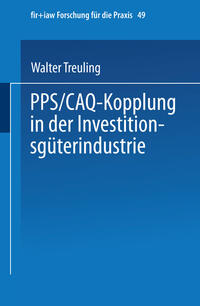 Vorderes Coverbild PPS / CAQ-Kopplung in der Investitionsgüterindustrie