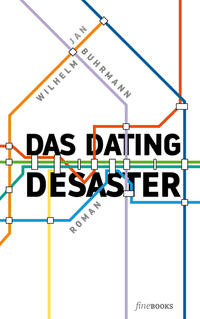 Vorderes Coverbild Das Dating Desaster