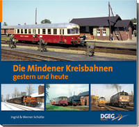 Vorderes Coverbild Die Mindener Kreisbahnen - gestern und heute