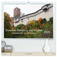 Vorderes Coverbild Zwischen Wartburg und Mühltal (hochwertiger Premium Wandkalender 2025 DIN A2 quer), Kunstdruck in Hochglanz