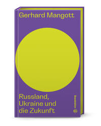Vorderes Coverbild Russland, Ukraine und die Zukunft