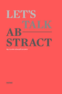 Vorderes Coverbild Let's talk abstract