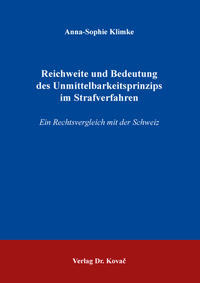 Vorderes Coverbild Reichweite und Bedeutung des Unmittelbarkeitsprinzips im Strafverfahren