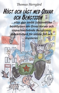 Vorderes Coverbild Högt och lågt med Orvar och Bengtsson