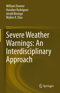 Vorderes Coverbild Severe Weather Warnings: An Interdisciplinary Approach