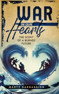 Vorderes Coverbild War in Our Hearts
